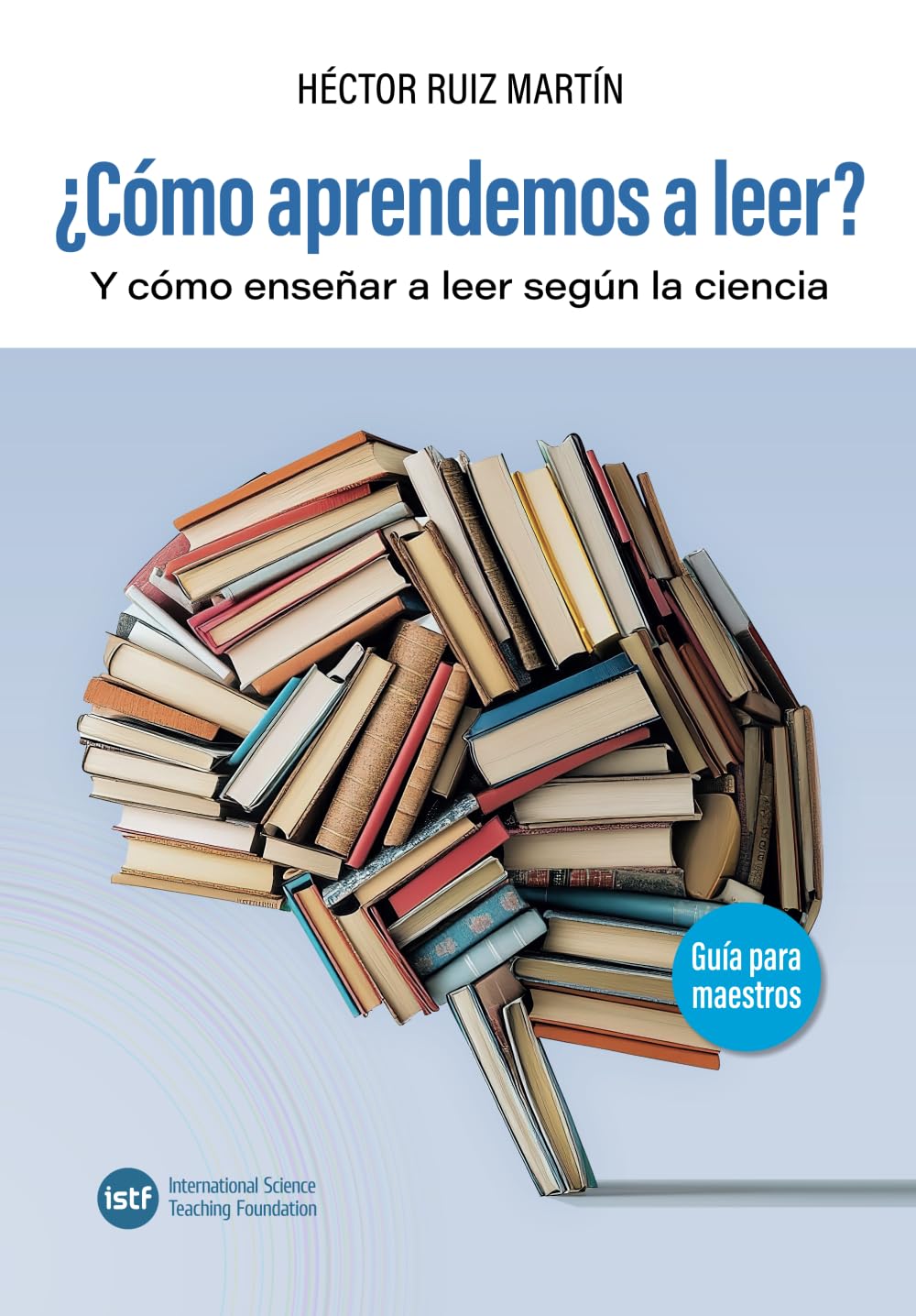 ¿Cómo aprendemos a leer?